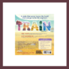 Train: A Journey Through the Pages Children's Book at The Children's Bookstore